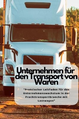 Unternehmen F&uuml;r Den Transport von Waren -  Martin