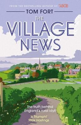 Village News -  Tom Fort