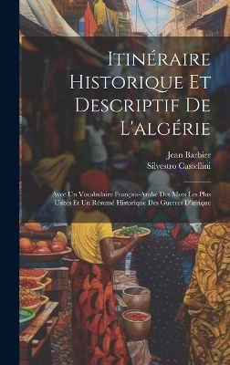 Itinéraire Historique Et Descriptif De L'algérie