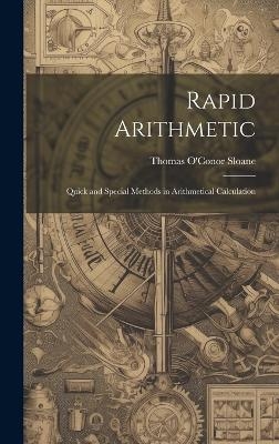 Rapid Arithmetic - Thomas O'Conor Sloane