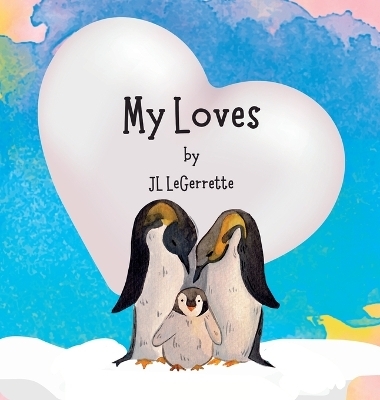 My Loves - Jl Legerrette