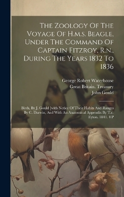 The Zoology Of The Voyage Of H.m.s. Beagle, Under The Command Of Captain Fitzroy, R.n., During The Years 1832 To 1836