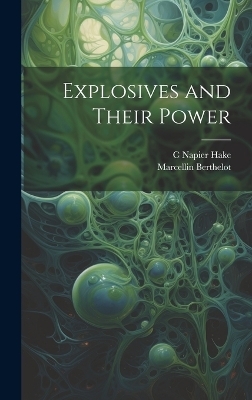 Explosives and Their Power
