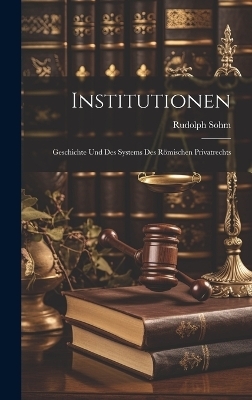 Institutionen - Rudolph Sohm