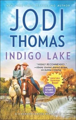 Indigo Lake -  Jodi Thomas