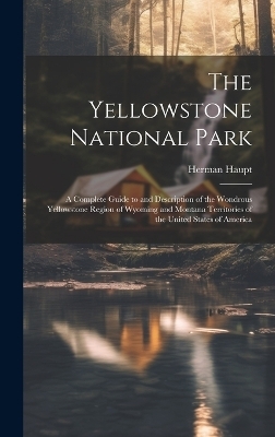 The Yellowstone National Park