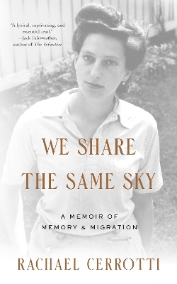 We Share the Same Sky - Rachael Cerrotti