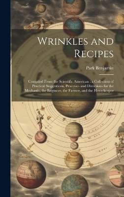 Wrinkles and Recipes - Park Benjamin