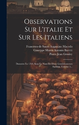Observations Sur L'italie Et Sur Les Italiens