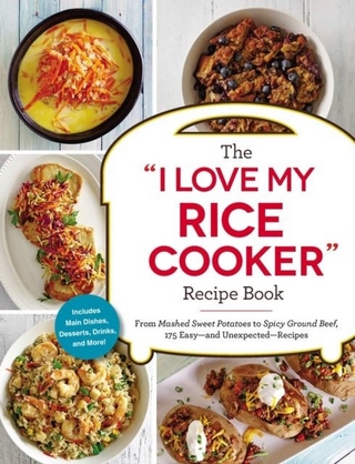 &quote;I Love My Rice Cooker&quote; Recipe Book