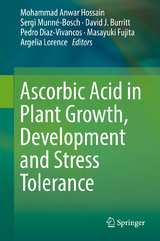 Ascorbic Acid in Plant Growth, Development and Stress Tolerance - 