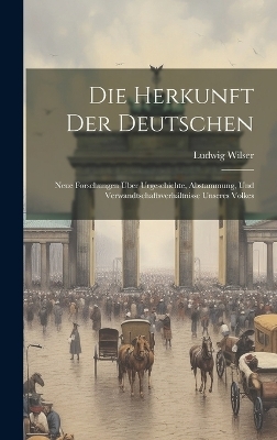 Die Herkunft Der Deutschen