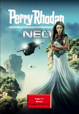 Perry Rhodan Neo Paket 17: Mirona - Kai Hirdt, R&uuml;diger Sch&auml;fer, Rainer Schorm, Madeleine Puljic, Arno Endler, Susan Schwartz, Michelle Stern
