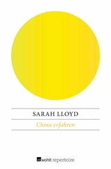 China erfahren - Sarah Lloyd