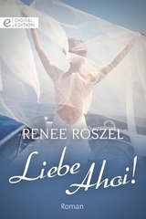 Liebe Ahoi! - Renee Roszel