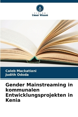 Gender Mainstreaming in kommunalen Entwicklungsprojekten in Kenia