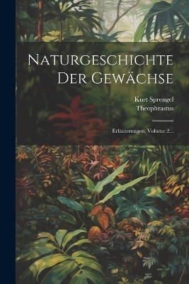 Naturgeschichte Der Gewächse