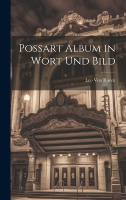 Possart Album in Wort Und Bild