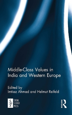Middle-Class Values in India and Western Europe - 