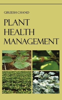 Plant Health Management - Gireesh Chand