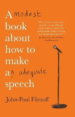 A Modest Book About How to Make an Adequate Speech