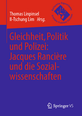 Gleichheit, Politik und Polizei: Jacques Ranci&egrave;re und die Sozialwissenschaften - 
