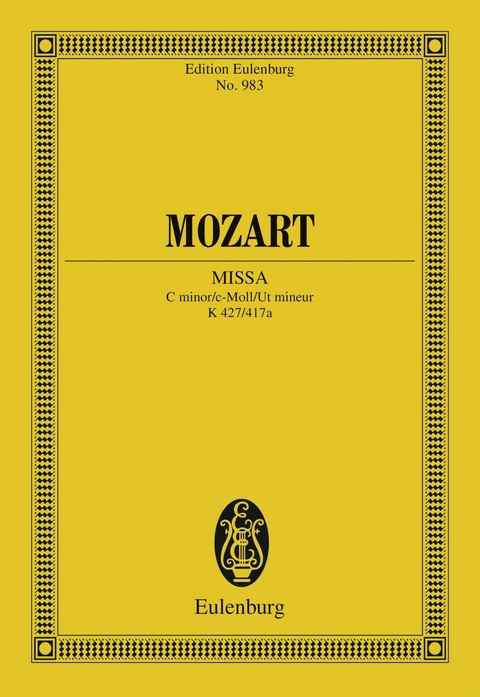 Missa C minor - Wolfgang Amadeus Mozart