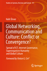 Global Networking, Communication and Culture: Conflict or Convergence? - Halit Ünver