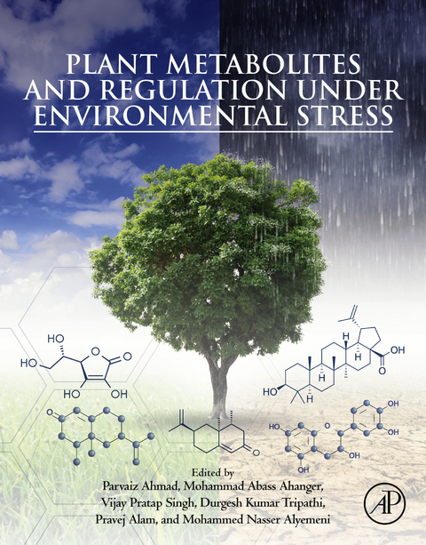 Plant Metabolites and Regulation under Environmental Stress - 