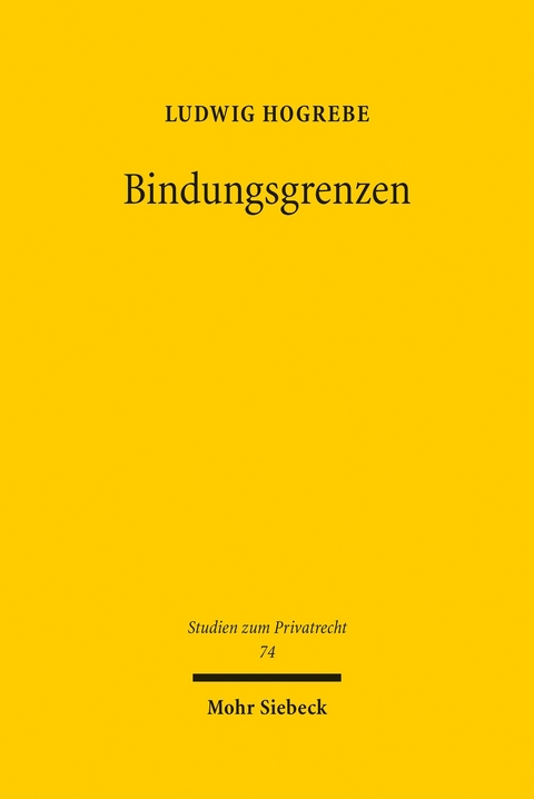 Bindungsgrenzen -  Ludwig Hogrebe