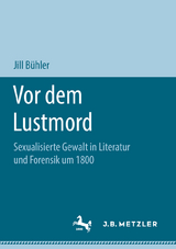 Vor dem Lustmord - Jill B&uuml;hler