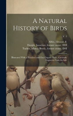 A Natural History of Birds - 