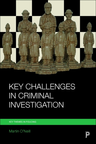 Key Challenges in Criminal Investigation