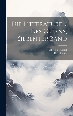 Die Litteraturen des Ostens, siebenter Band