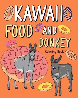 Kawaii Food and Donkey Coloring Book