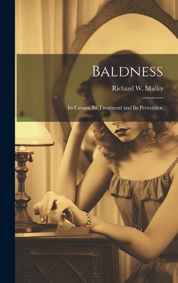 Baldness - Richard W M&uuml;ller