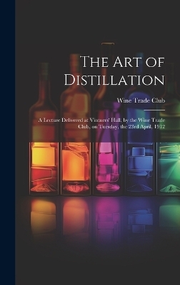 The Art of Distillation