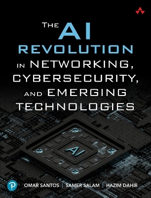 The AI revolution in networking, cybersecurity, and emerging technologies