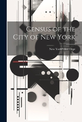Census of the City of New York - 