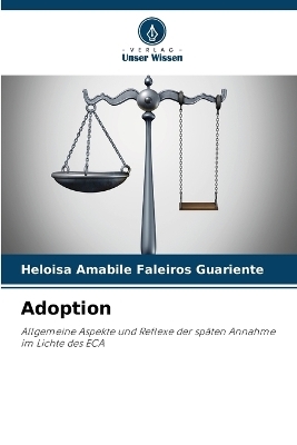 Adoption - Heloisa Amabile Faleiros Guariente