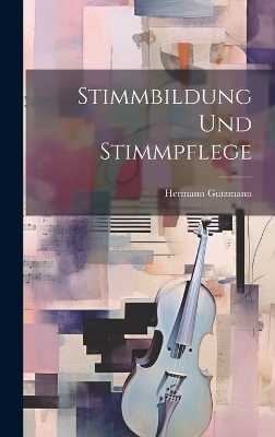 Stimmbildung Und Stimmpflege