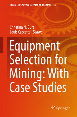 Equipment Selection for Mining: With Case Studies