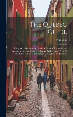 The Quebec Guide