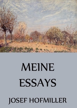 Meine Essays - Josef Hofmiller