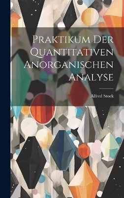 Praktikum Der Quantitativen Anorganischen Analyse