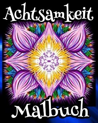 Achtsamkeit Malbuch - Sophia Caleb