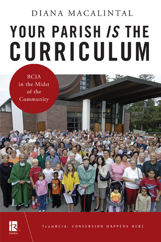 Your Parish Is the Curriculum