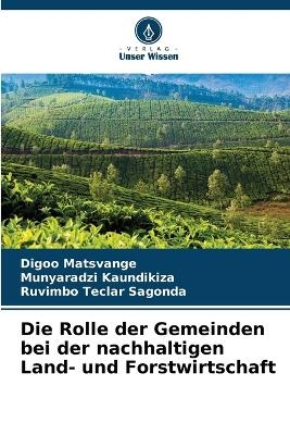 Die Rolle der Gemeinden bei der nachhaltigen Land- und Forstwirtschaft