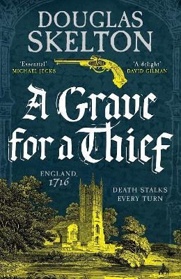 A Grave for a Thief - Douglas Skelton