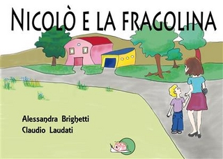 Nicolò e la fragolina
